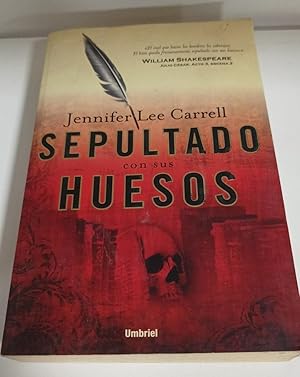 Image du vendeur pour Sepultado con sus huesos (Spanish Edition) mis en vente par SoferBooks