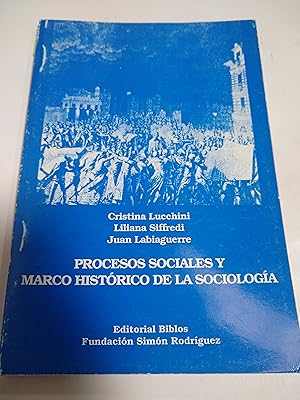 Imagen del vendedor de Procesos Sociales y Marco Histor. Sociologia (Spanish Edition) a la venta por SoferBooks