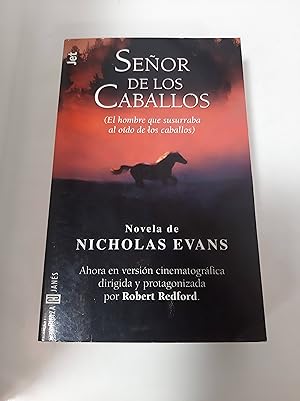 Seller image for El Hombre Que Susurraba Al Oido De Los Caballos (Spanish Edition) for sale by SoferBooks