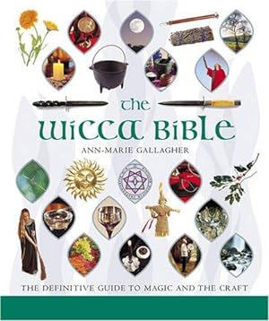 Bild des Verkufers fr The Wicca Bible: Godsfield Bibles zum Verkauf von WeBuyBooks