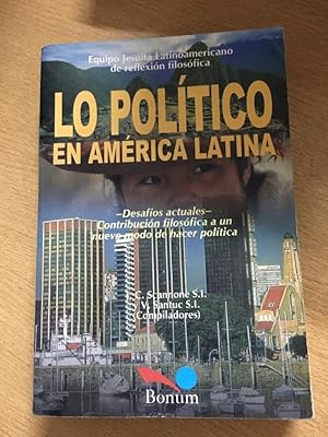 Bild des Verkufers fr Lo Politico - En America Latina (Spanish Edition) zum Verkauf von SoferBooks