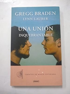 Seller image for Una unin inquebrantable for sale by SoferBooks