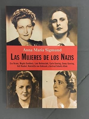 Image du vendeur pour Las Mujeres de los Nazis mis en vente par SoferBooks
