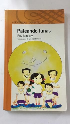 Imagen del vendedor de Pateando Lunas (Spanish Edition) a la venta por SoferBooks