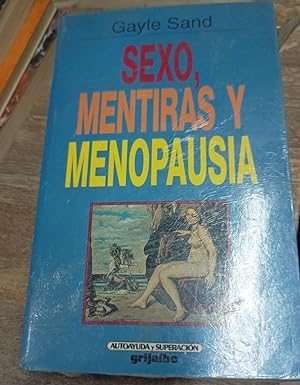 Seller image for Sexo, Mentiras y Menopausia (Spanish Edition) for sale by SoferBooks