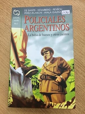 Imagen del vendedor de Policiales argentinos / Argentine police: La Bolsa De Huesos Y Otros Cuentos / the Bag of Bones and Other Stories (Spanish Edition) a la venta por SoferBooks