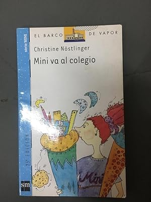 Imagen del vendedor de Mini va al colegio (El Barco De Vapor) (Spanish Edition) a la venta por SoferBooks