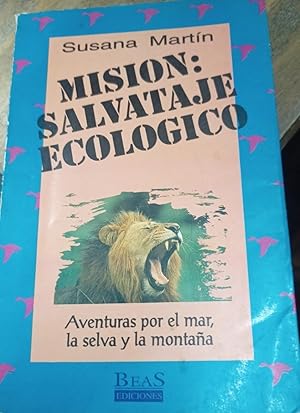 Bild des Verkufers fr Mision: Salvataje Ecologico (Spanish Edition) zum Verkauf von SoferBooks