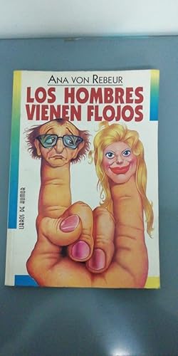 Imagen del vendedor de Los Hombres Vienen Flojos (Spanish Edition) a la venta por SoferBooks