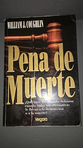 Seller image for Pena de Muerte (Spanish Edition) for sale by SoferBooks