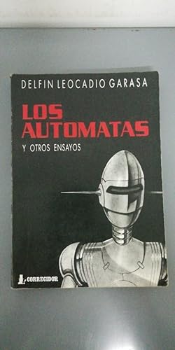 Imagen del vendedor de The Automatas y Otros Ensayos, Los (Spanish Edition) a la venta por SoferBooks
