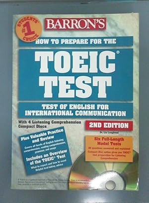 Imagen del vendedor de Barron's How to Prepare for the Toeic: Test of English for International Communication a la venta por SoferBooks