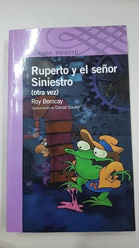 Imagen del vendedor de RUPERTO Y EL SEOR SINIESTRO (Spanish Edition) a la venta por SoferBooks