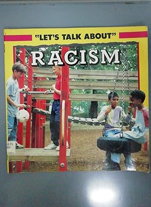 Seller image for Racism (Let's Talkabout Paperbacks) for sale by SoferBooks