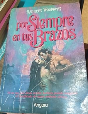 Imagen del vendedor de Por Siempre En Tus Brazos (Spanish Edition) a la venta por SoferBooks
