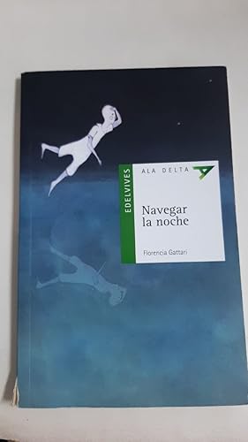 Imagen del vendedor de Navegar La Noche a la venta por SoferBooks