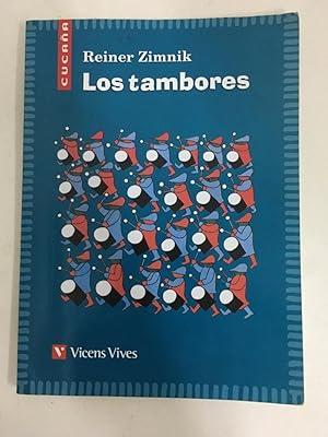 Immagine del venditore per Los Tambores N/c (cucana) (Spanish Edition) venduto da SoferBooks