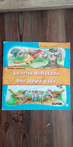 Immagine del venditore per La Selva Disfrazada Y Una Alegre Visita (SEGUNDA LECTURA (Cursiva)) (Spanish Edition) venduto da SoferBooks