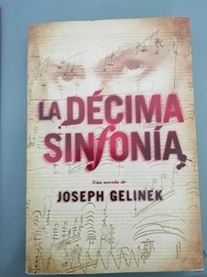 Imagen del vendedor de La decima sinfonia a la venta por SoferBooks