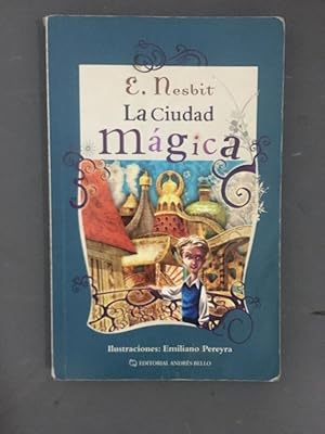 Seller image for La ciudad magica / The Magic City (Spanish Edition) for sale by SoferBooks