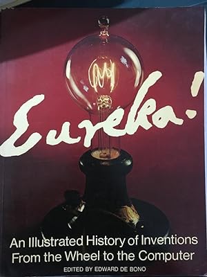 Seller image for Eureka]: How and When the Greatest Inventions Were Made for sale by SoferBooks