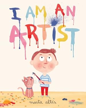 Imagen del vendedor de I Am an Artist a la venta por GreatBookPrices