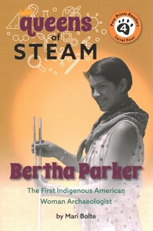 Immagine del venditore per Bertha Parker : The First Female Indigenous American Archaeologist venduto da GreatBookPrices