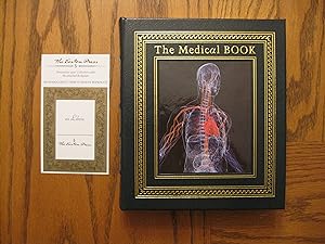 The Medical Book - From Witch Doctors to Robot Surgeons, 250 Milestones in the History of Medicin...