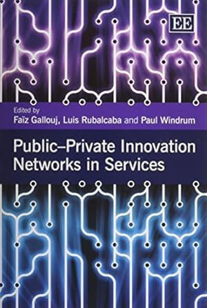 Seller image for Public-Private Innovation Networks in Services for sale by WeBuyBooks