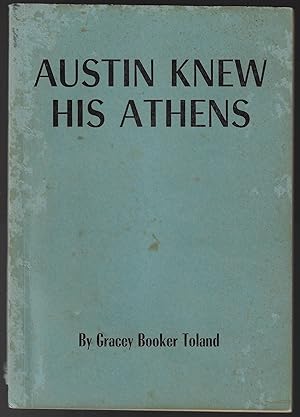 Austin Knew His Athens
