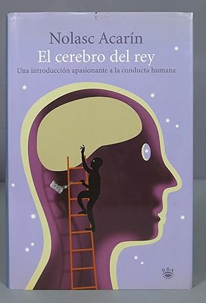 Imagen del vendedor de El cerebro del rey. Laia Acarn Prez-Sim a la venta por EL DESVAN ANTIGEDADES