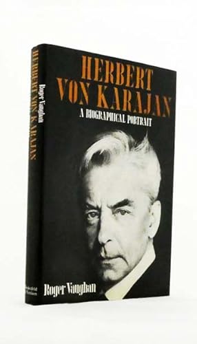 Immagine del venditore per Herbert Von Karajan A Biographical Portrait venduto da Adelaide Booksellers