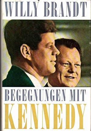 Begegnungen mit Kennedy