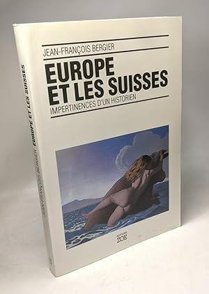 Seller image for Europe et les Suisses for sale by crealivres