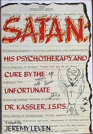 Immagine del venditore per Satan: His Psychotherapy and Cure by the Unfortunate Dr. Kassler, J.S.P.S. venduto da The Book House, Inc.  - St. Louis