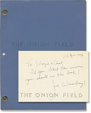 Bild des Verkufers fr The Onion Field (Original screenplay for the 1979 film, inscribed by Joseph Wambaugh) zum Verkauf von Royal Books, Inc., ABAA