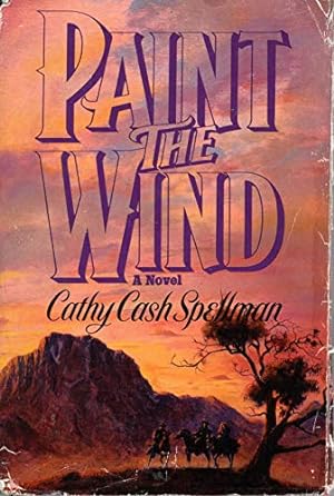 Seller image for Paint the Wind for sale by The Book House, Inc.  - St. Louis
