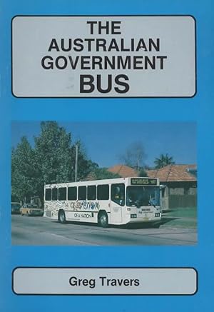 The Australian Government Bus: Mid 1980s