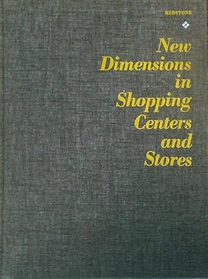 Seller image for New Dimensions in Shopping Centers and Stores for sale by Miliardi di Parole