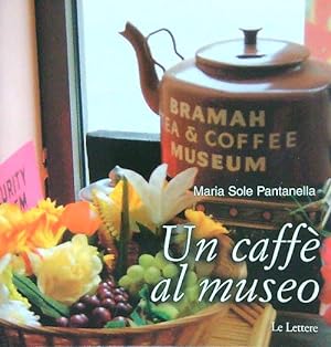 Bild des Verkufers fr Un caffe' al museo zum Verkauf von Librodifaccia