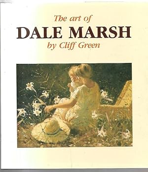 Image du vendeur pour The Art of Dale Marsh. mis en vente par City Basement Books