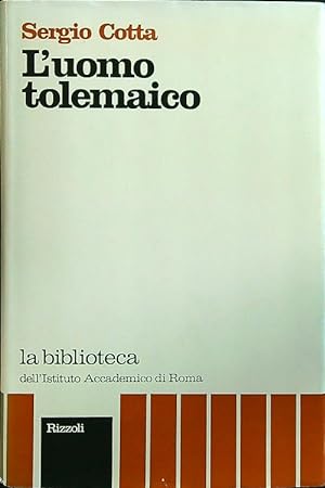 Bild des Verkufers fr L'uomo tolemaico zum Verkauf von Librodifaccia