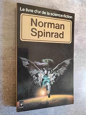 Imagen del vendedor de Norman Spinrad. a la venta por Librairie Pique-Puces