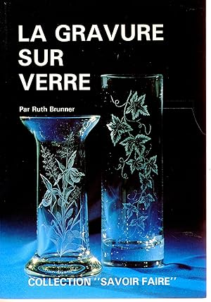 La Gravure sur verre