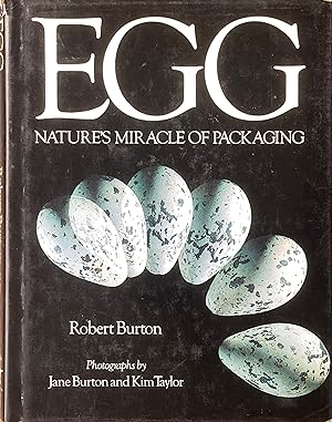 Imagen del vendedor de Egg: nature's miracle of packaging a la venta por Acanthophyllum Books
