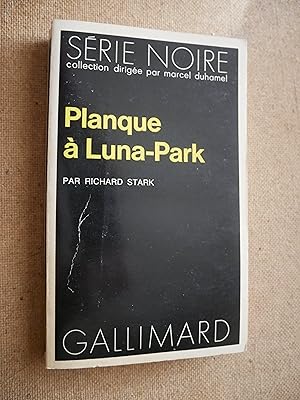 Planque à Luna-Park