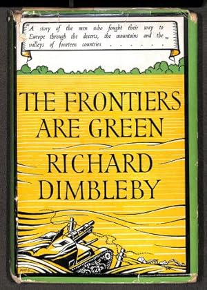 Seller image for The Frontiers are Green for sale by WeBuyBooks 2