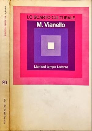 Seller image for Lo scarto culturale. for sale by Libreria La Fenice di Pietro Freggio