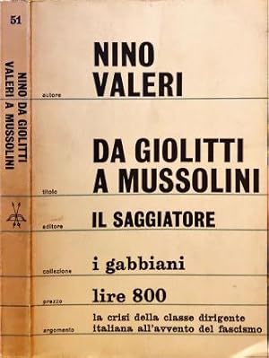 Imagen del vendedor de Da Giolitti a Mussolini. a la venta por Libreria La Fenice di Pietro Freggio