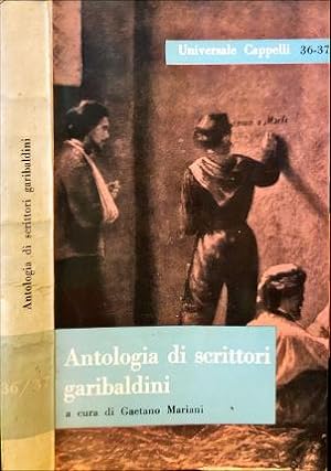 Imagen del vendedor de Antologia di scrittori garibaldini. a la venta por Libreria La Fenice di Pietro Freggio
